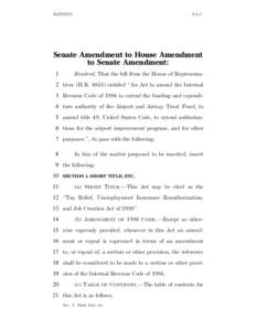 MAT10785  S.L.C. Senate Amendment to House Amendment to Senate Amendment: