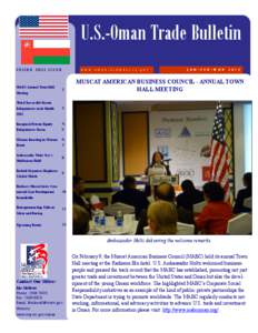 U.S.-Oman Trade Bulletin INSIDE THIS ISSUE MABC Annual Town Hall Meeting