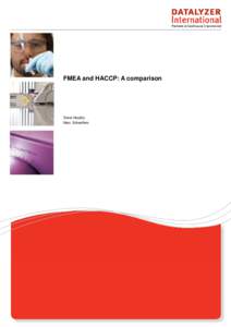 Management / Failure mode and effects analysis / Hazard analysis and critical control points / ISO 22000 / Hazard analysis / Food safety / Fish company / Fish fillet processor / Safety / Reliability engineering / Systems engineering