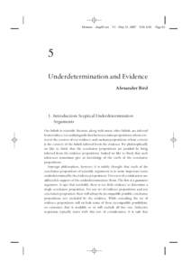 Monton chap05.tex V1 - May 31, 2007 9:26 A.M. Page[removed]Underdetermination and Evidence Alexander Bird
