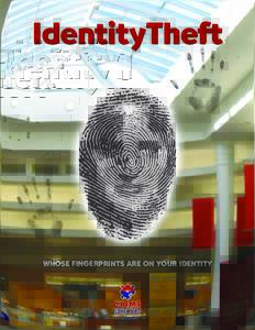 IdentityTheft  WHOSE FINGERPRINTS ARE ON YOUR IDENTITY I