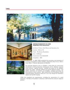 Barnes Foundation / Education in Philadelphia /  Pennsylvania / Merion /  Pennsylvania / Albert C. Barnes / Paul Philippe Cret / Barnes / Geography of Pennsylvania / Lower Merion Township /  Montgomery County /  Pennsylvania / Pennsylvania