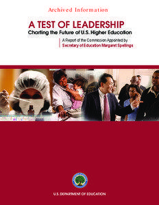 A Test of Leadership: Charting the Future of U.S. Higher Education, Final Report -- November[removed]PDF)