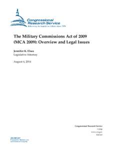 The Military Commissions Act ofMCA 2009): Overview and Legal Issues