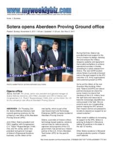 weekly business information for business leaders in talbot, dorchester, caroline, queen anne’s and kent counties  Home  Business Sotera opens Aberdeen Proving Ground office Posted: Sunday, November 6, 2011 1:00 am |