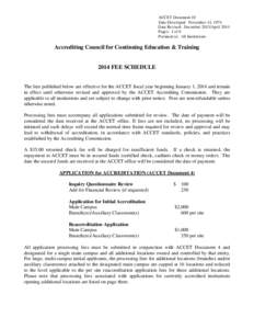 ACCET Document 10 Date Developed: November 14, 1974 Date Revised: December 2013/April 2014 Pages: 1 of 6 Pertinent to: All Institutions