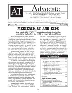 A dvocate AT Newsletter of the National Assistive Technology Advocacy Project A Project of Neighborhood Legal Services, Inc.