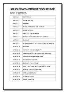 AIR CAIRO CONDITIONS OF CARRIAGE TABLE OF CONTENTS: ARTICLE 1 DEFINITIONS