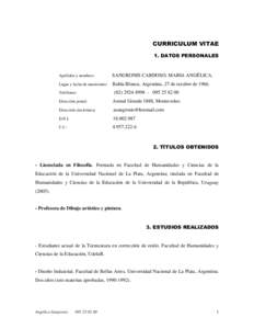 CURRICULUM VITAE 1. DATOS PERSONALES Apellidos y nombres:  SANGRONIS CARDOSO, MARIA ANGÉLICA.