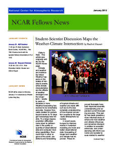 JanuaryNational Center for Atmospheric Research NCAR Fellows News JANUARY EVENTS