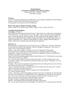 Meeting Minutes Permanent Commission on the Status of Women September 10, 2014, 1:00 PM – 3:00 PM Nash School, Augusta  Welcome