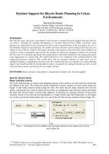 Decision Support for Bicycle Route Planning In Urban Environments Hartwig Hochmair Cognitive Systems Group, University of Bremen PO Box, DBremen, Germany phone: +, fax: +