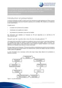 Principes et pratiques d’évaluation de l’IB – Guide de l’évaluation destiné aux enseignants et aux coordonnateurs Introduction et présentation La présente publication constitue un guide succinct des méthode