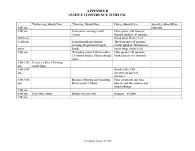 APPENDIX B SAMPLE CONFERENCE TIMELINE Wednesday, Month/Date 8:00 am 9:00 am