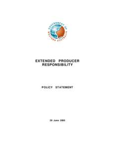 EXTENDED PRODUCER RESPONSIBILITY POLICY  STATEMENT
