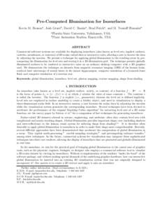 Pre-Computed Illumination for Isosurfaces Kevin M. Beasona , Josh Grantb , David C. Banksa , Brad Futcha , and M. Yousuff Hussainia a Florida b Pixar  State University, Tallahassee, USA;