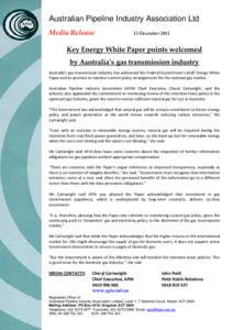 Australian Pipeline Industry Association Ltd Media Release 13 December[removed]Key Energy White Paper points welcomed
