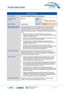 Project Data Sheet BASIC PROJECT DATA Full project title: Network of Danube Waterway Administrations