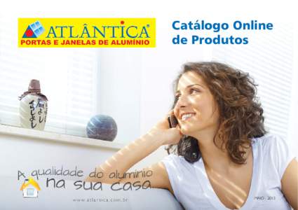 Catálogo Online de Produtos Atlântica - Portas e Esquadrias de Alumínio  MAIO[removed]