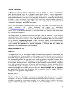 Tender Document Anthropological Survey of India, a department under the Ministry of Culture, Government of India, having its Head Office at 27 Jawaharlal Nehru Road, Kolkata[removed], West Bengal, India (hereinafter refe