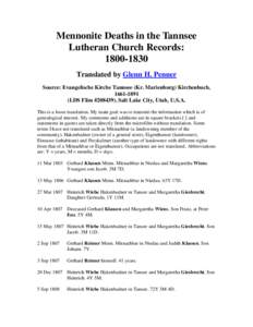 Mennonite Deaths in the Tannsee Lutheran Church Records: [removed]Translated by Glenn H. Penner Source: Evangelische Kirche Tannsee (Kr. Marienburg) Kirchenbuch, [removed]