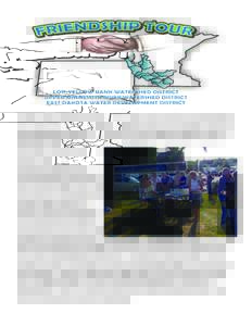 Lead Story Headline  Microsoft On July 11, 2012 a Minnesota/South Dakota Friendship Tour was held in the Upper Minnesota River Watershed District featuring water quality information from an intensive 2 year water