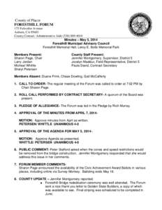 County of Placer FORESTHILL FORUM 175 Fulweiler Avenue Auburn, CA[removed]County Contact: Administrative Aide[removed]Minutes – May 5, 2014