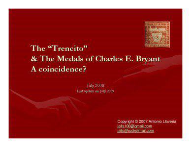 The “Trencito” & The Medals of Charles E. Bryant A coincidence?