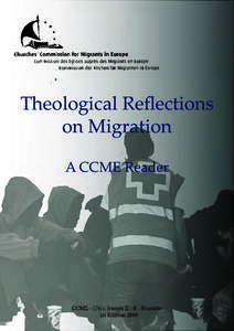 Theological Reflections on Migration A CCME Reader CCMEr. Joseph II - B - Brussels 1st Edition 2008