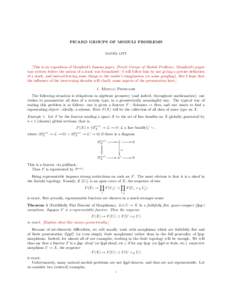 PICARD GROUPS OF MODULI PROBLEMS DANIEL LITT [This is an exposition of Mumford’s famous paper, Picard Groups of Moduli Problems. Mumford’s paper was written before the notion of a stack was formalized—I will follow