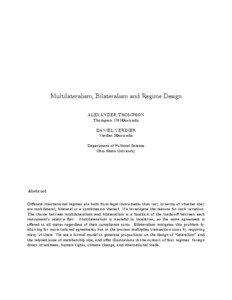 Bilateralism / Unilateralism / Bilateral trade / Multilateralism / International regime / World Trade Organization / Transaction cost / Bargaining / International relations / International relations theory / International trade