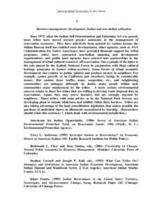 American Indian Territoriality by Imre Sutton  5 Resource management / development, Indian and non-Indian utilization. Since 1975, when the Indian Self-Determination and Education Act was passed, more tribes have moved t