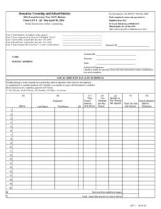 Bensalem Township and School District  For Information Call: [removed]Ext[removed]Local Services Tax (LST) Return Form LST 1 - Q1 Due April 30, 2012