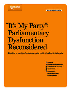 THE MP EXIT INTERVIEW REPORTS #3  “It’s My Party ”: Parliamentary Dysfunction