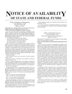 OTICE OF AVAILABILITY NOF STATE AND FEDERAL FUNDS Office of Emergency Management 1220 Washington Avenue Building 22, Suite 101