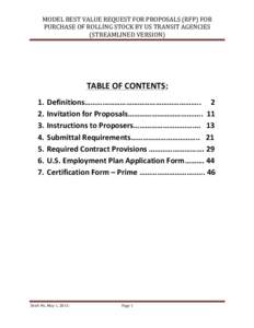 MODEL	
  BEST	
  VALUE	
  REQUEST	
  FOR	
  PROPOSALS	
  (RFP)	
  FOR	
   PURCHASE	
  OF	
  ROLLING	
  STOCK	
  BY	
  US	
  TRANSIT	
  AGENCIES	
   (STREAMLINED	
  VERSION)	
      	
  