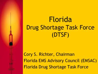 Florida  Drug Shortage Task Force