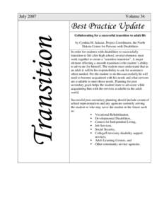 Education in the United States / Health / 108th United States Congress / Individuals with Disabilities Education Act / NICHCY / Service Coordination / Developmental disability / Post Secondary Transition For High School Students with Disabilities / WI FACETS / Education / Disability / Special education