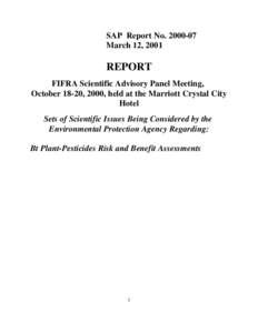 Set of Scientific Issues Being Considered by the EPA Regarding: Bt Plant-Pesticide Risk and Assessments: Insect Resistance Management