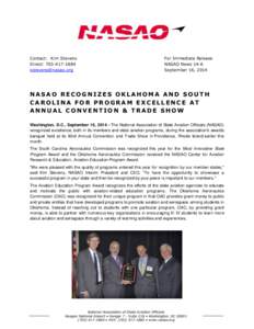 Contact: Kim Stevens Direct: [removed]removed] For Immediate Release NASAO News 14-6