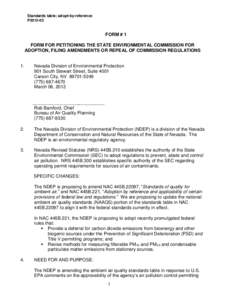 Standards table; adopt-by-reference P2012-03 FORM # 1 FORM FOR PETITIONING THE STATE ENVIRONMENTAL COMMISSION FOR ADOPTION, FILING AMENDMENTS OR REPEAL OF COMMISSION REGULATIONS