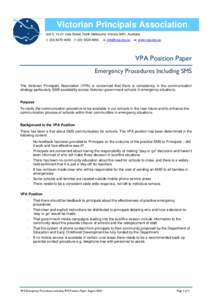 Victorian Principals Association Unit 2, 13-21 Vale Street, North Melbourne Victoria 3051, Australia t: ([removed]f: ([removed]
