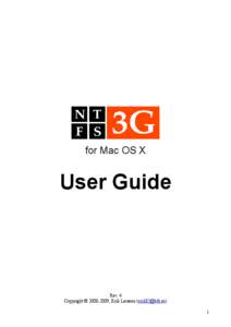 for Mac OS X  User Guide Rev. 4 Copyright © [removed], Erik Larsson ([removed])