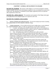 Village of Essex Junction Land Development Code  March 29, 2011 CHAPTER 7: GENERAL DEVELOPMENT STANDARDS SECTION 701 PURPOSE. The purpose of this Chapter is to provide development standards