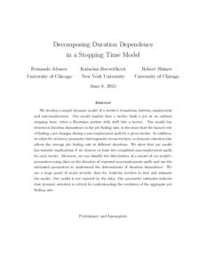 Decomposing Duration Dependence in a Stopping Time Model Fernando Alvarez Katar´ına Boroviˇckov´a