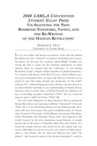 S A M L A C ON VE N TION S TUDENT E SS AY P RIZE UN-SILENCING THE PAST: BOISROND-TONNERRE, VASTEY, AND THE RE-WRITING OF THE HAITIAN REVOLUTION1