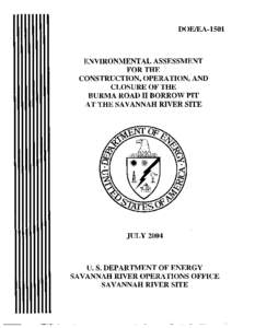 Environmental Assessment for the Construction, Operation, and Closure of the Burma Road II Borrow Pit at the Savannah River Site