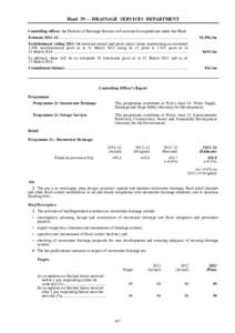Head 39 — DRAINAGE SERVICES DEPARTMENT Controlling officer: the Director of Drainage Services will account for expenditure under this Head. Estimate 2013–14 ...........................................................