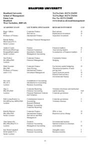 Bradford University School of Management / Financial economics / Year of birth missing / Robert Gray / Campbell Harvey / Corporate finance / Finance / Strategic financial management