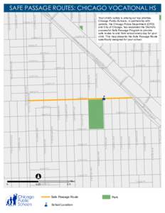 SAFE PASSAGE ROUTES: CHICAGO VOCATIONAL HS  E 92ND ST 0.25E 92ND PL